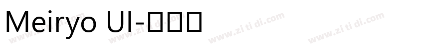 Meiryo UI字体转换